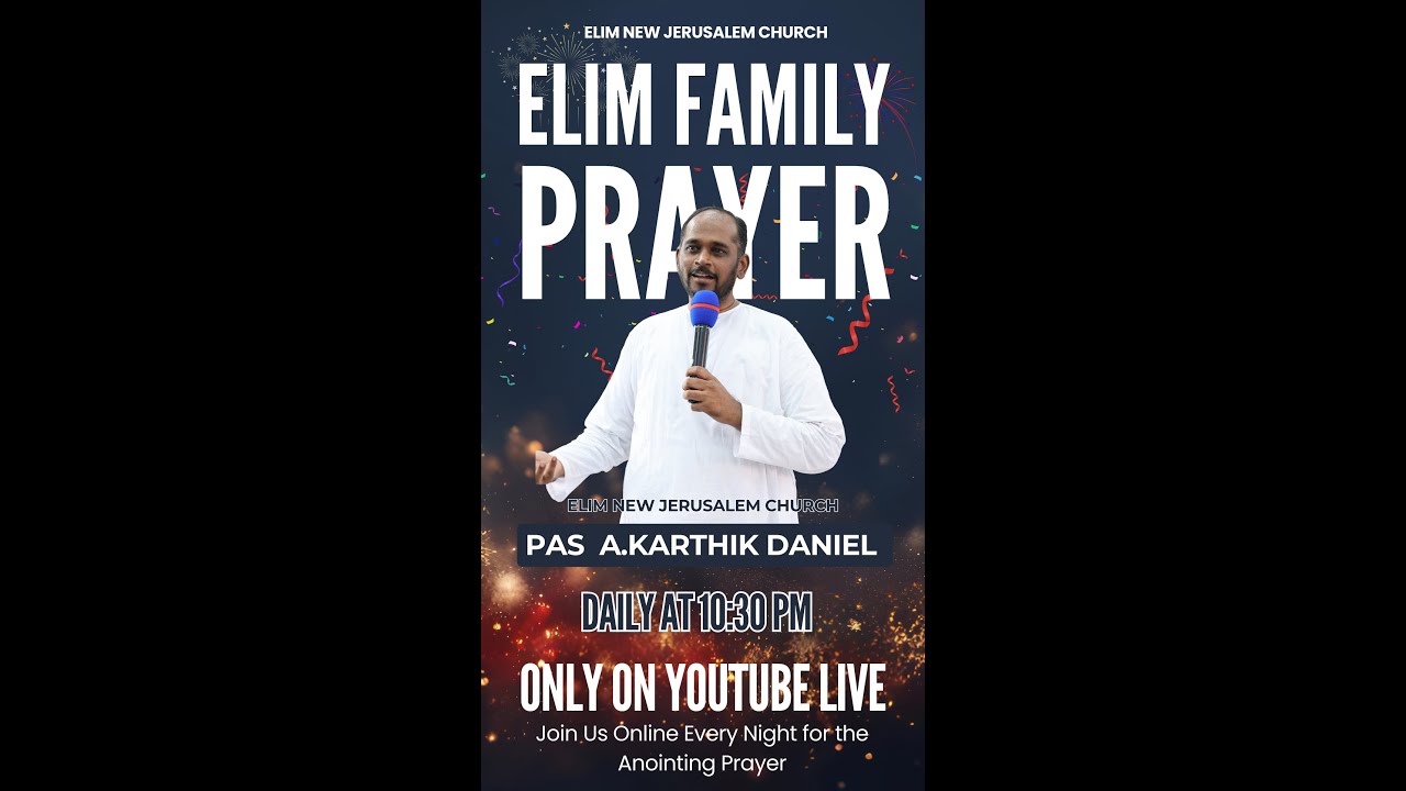 DAY 140 | STRENGTHEN YOUR FAMILY IN CHRIST : Live Prayer & Worship @ElimNewJerusalemChurchOfficial