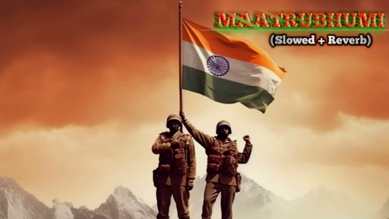 Maatrubhumi Slowed+Reverb//Galwan//Arijit Singh