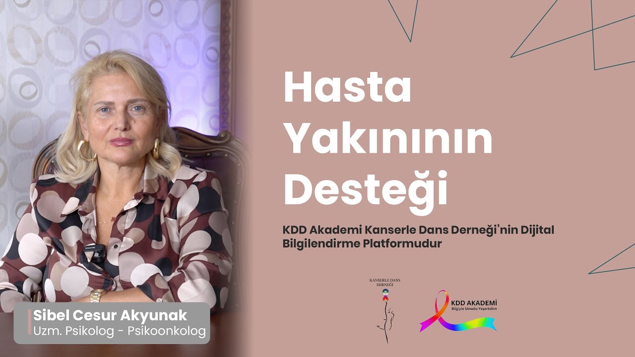 7.Kanser Hastasına Nasıl Davranmalıdır?