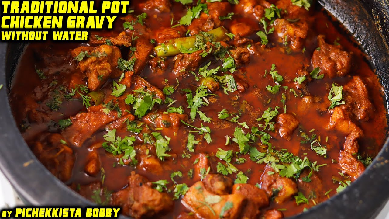 TRADITIONAL POT CHICKEN CURRY with LOCAL INGREDIENTS WITHOUT WATER || SIMPLE CHICKEN GRAVY RECIPE