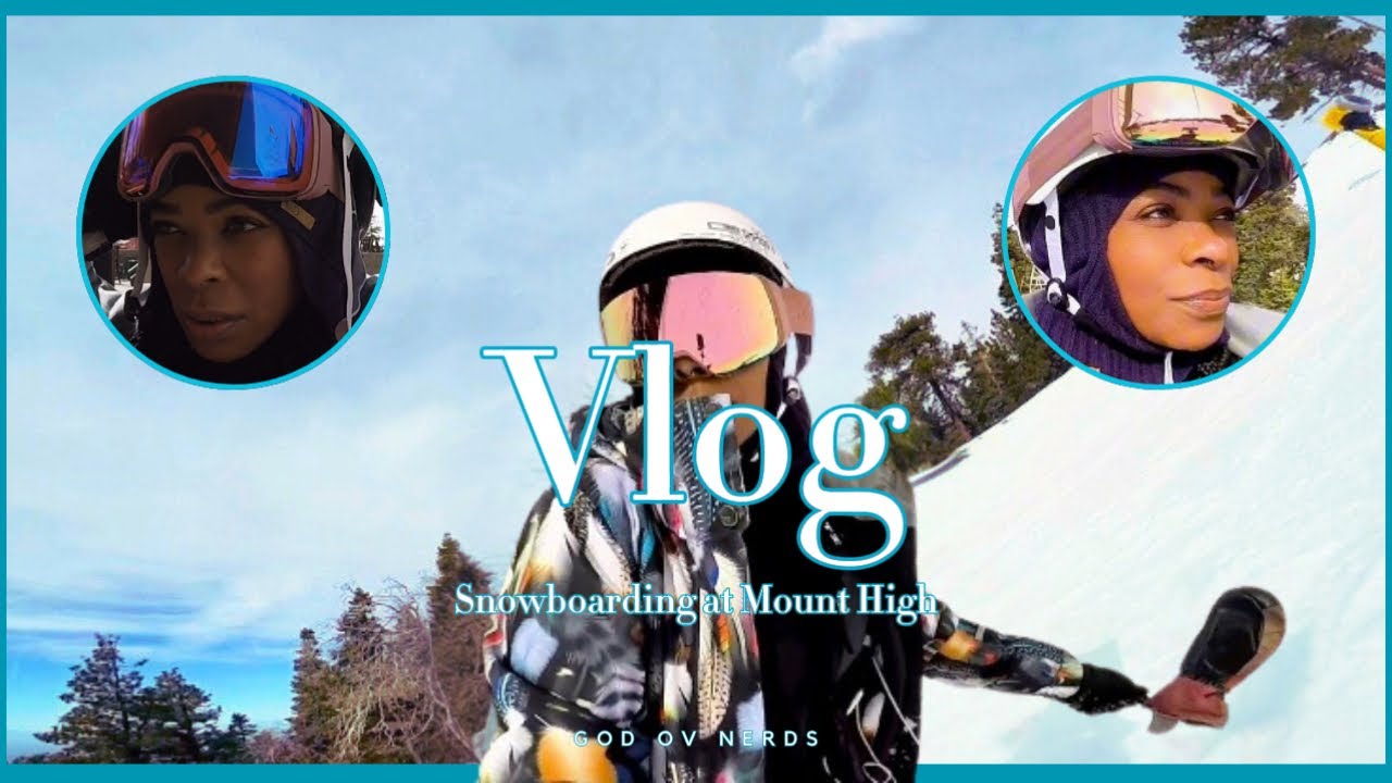 Snowboard Challenges at Mount High! | Vlog | GRWM