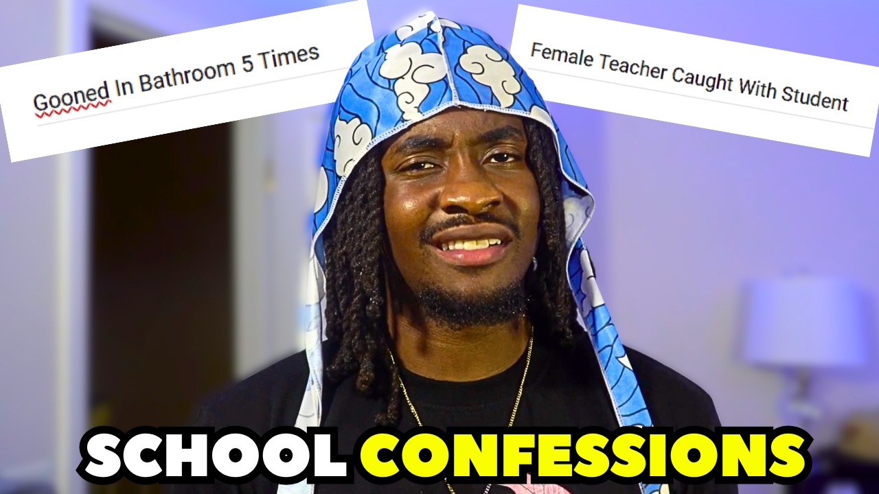 I Asked Yall For Your School Confessions Again, Dear God...
