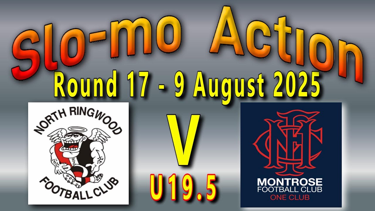Slo-mo Action - North Ringwood v Montrose U19.5 - Round 17 on 9th August 2025 at Quambee Reserve