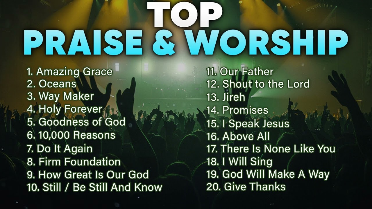 Top Praise and Worship Songs 2024 | Christian Worship Music Playlist | Gospel Hits Non Stop