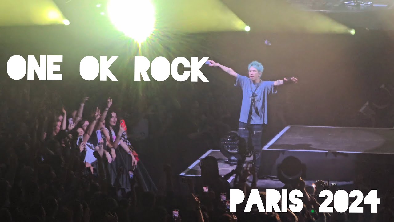 ONE OK ROCK ワンオクロック _ RENEGADES _ Live in PARIS 2024