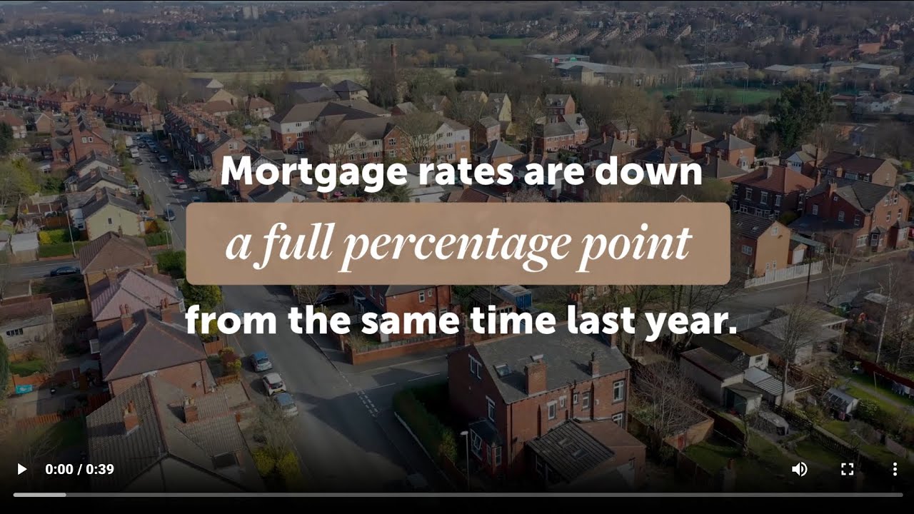 Fidelity Home Group | Mortgage Rates Are Down a Full Percentage Point from Last Year