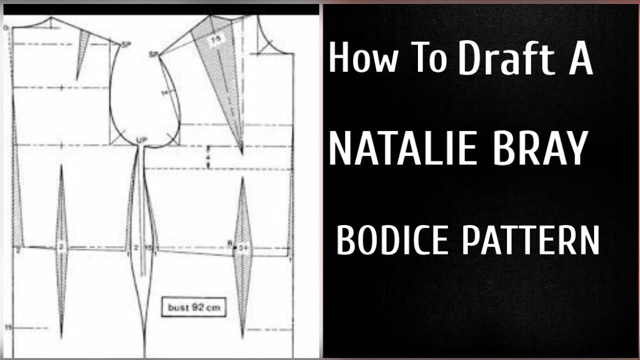 How To Draft A NATALIE BRAY Bodice Pattern #bodice #nataliebray.