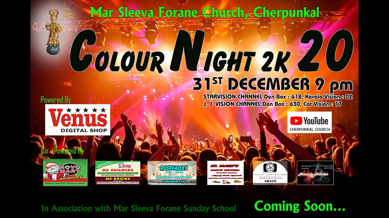 Colour Night 2K 20 / Mar Sleeva Forane Church Cherpunkal