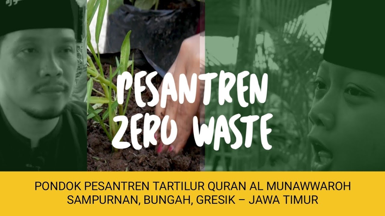 PPTQ AL MUNAWAROH BUNGAH, PILOT PROJECT ECO-PESANTREN GRESIK