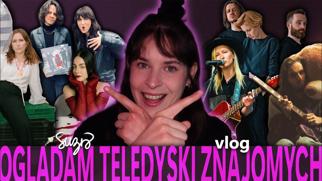 oglądam teledyski znajomych cz.1 (vlog)