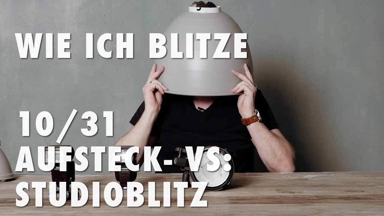 Wie ich blitze 10/31 - Aufsteck-  vs.  Studioblitz
