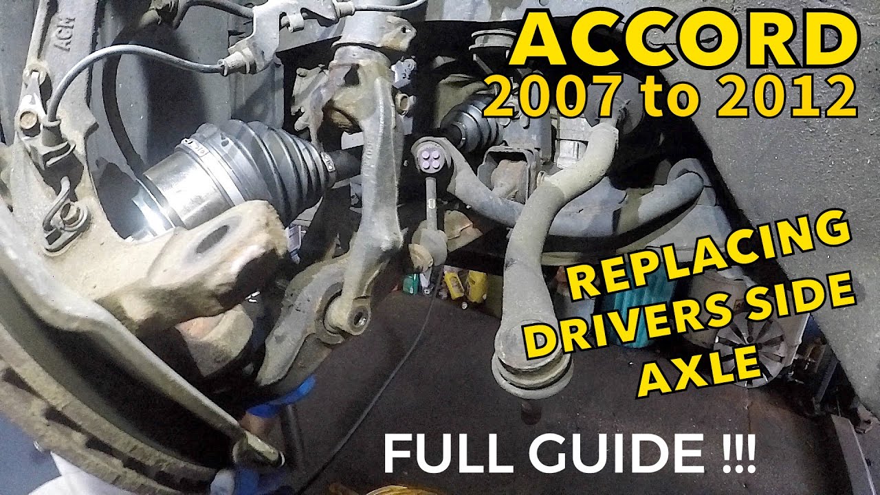 Как заменить приводной мост со стороны водителя на Honda Accord 2008–2012 годов. Полное руководст...