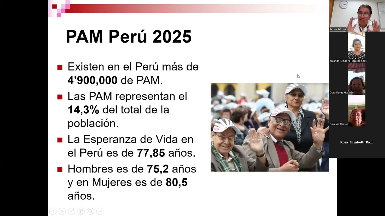 La Situación del Adulto Mayor en el Perú - 1 - Dr. Pedro Salomé Gamarra