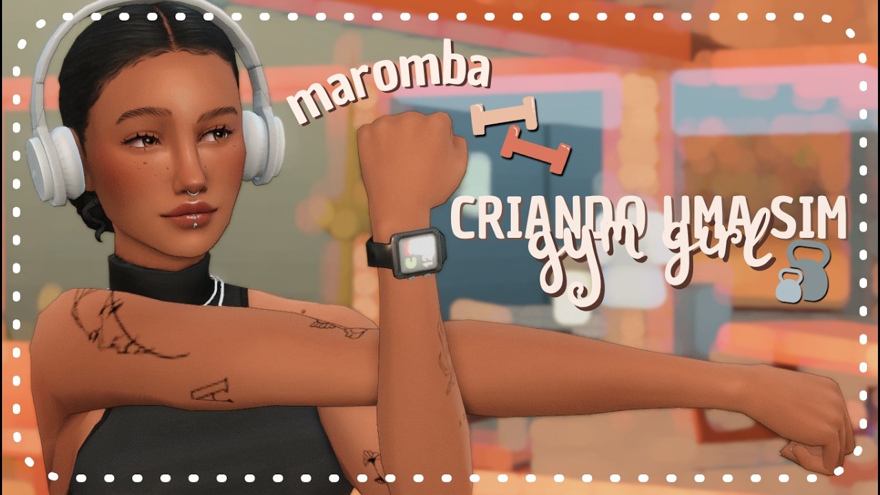 Criando uma sim MAROMBA💪🏻 no The Sims 4!!