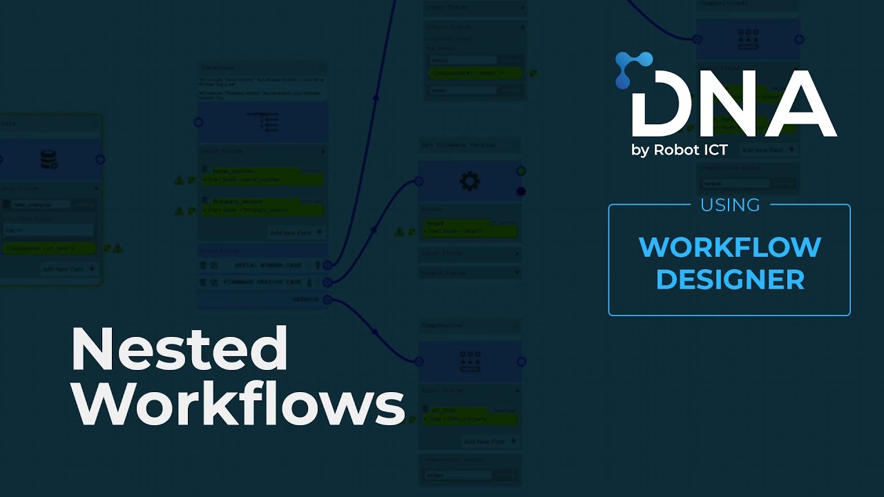 DNA Workflow Designer -  Nested Workflows (Use Case)