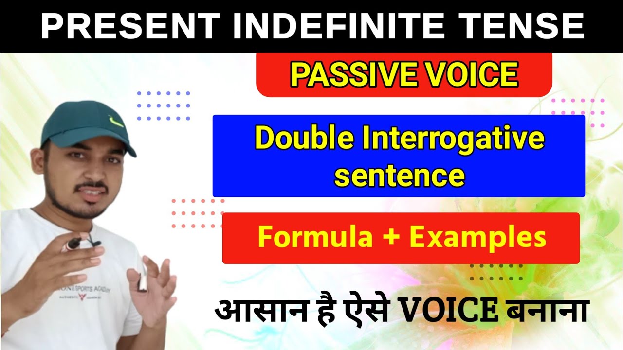 Passive voice।। Double interrogative sentence।। Present indefinite tense