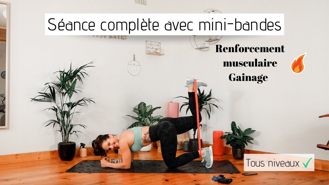Entraînement complet avec MINI-BANDES ** Renforcement musculaire et gainage avec élastiques 🔥