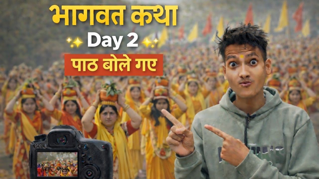 DAY 2 BHAGWAT PRABANCHAN START 😍