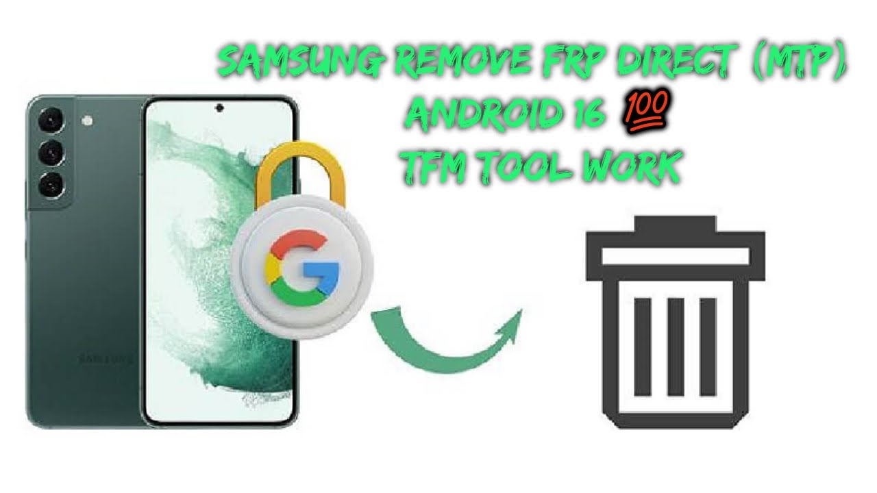Samsung Remove FRP Direct (MTP) Android 16 | Samsung FRP Remove Android 15.16 #tfmtool