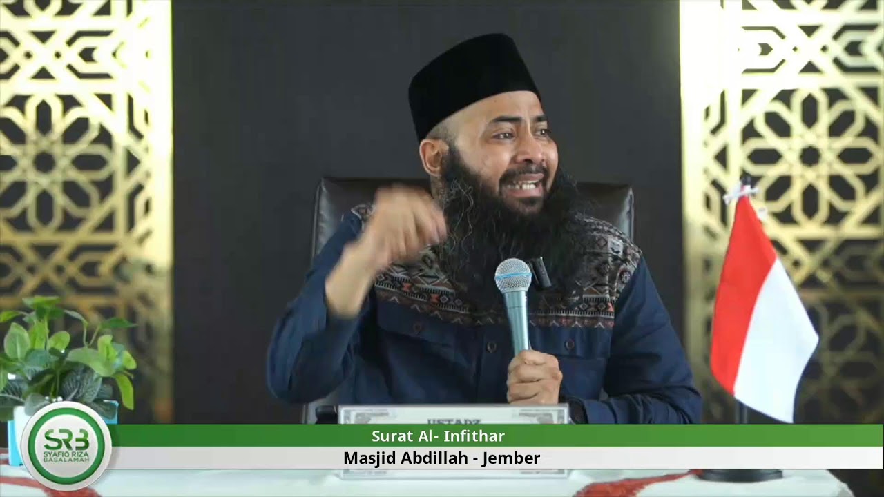 Surat Al- Infithar - Ustadz DR Syafiq Riza Basalamah Ma