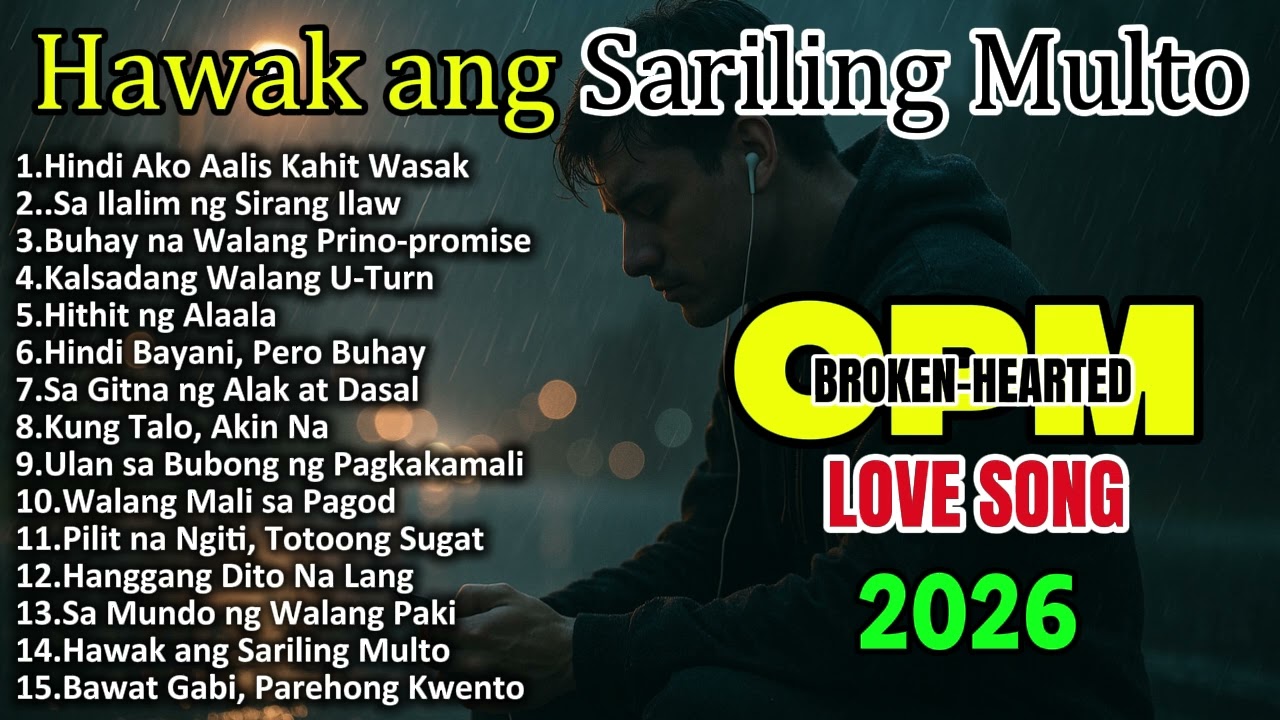 “Hawak ang Sariling Multo”_OPM_BROKEN-HEARTED_LOVE SONG {2026} @tolicztv