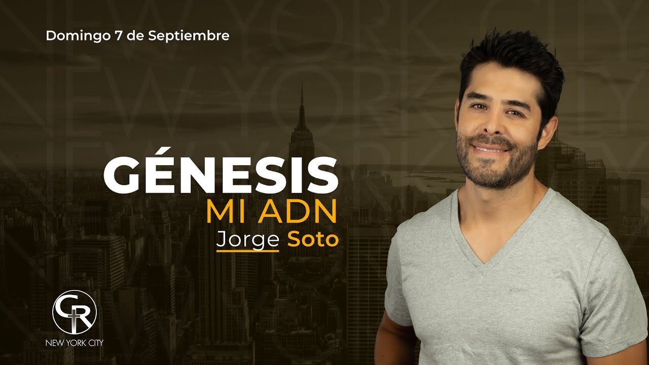 📺 Genesis, mi ADN - Jorge Soto 