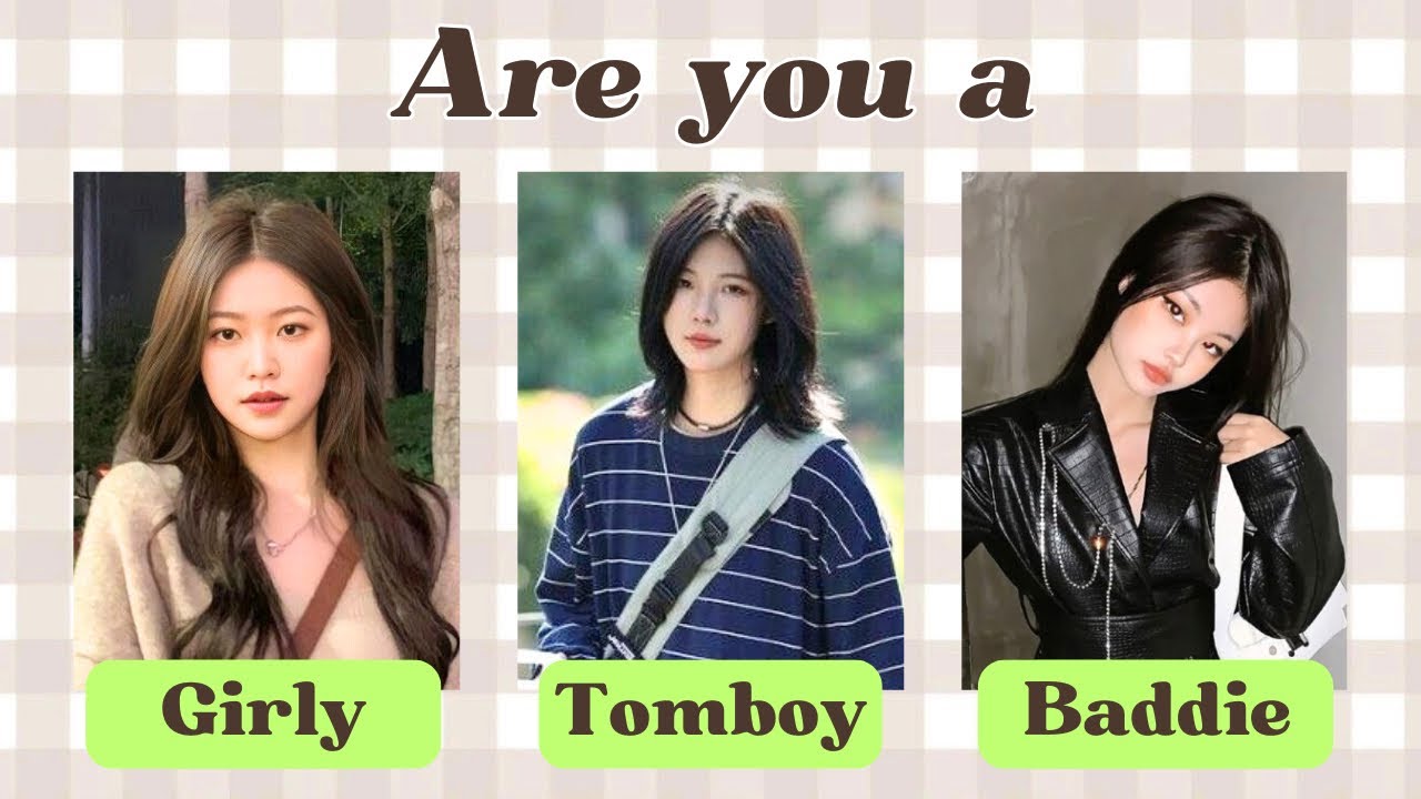 Are You a Girly, Tomboy, or Baddie? 💖🔥 | Fun Personality Test