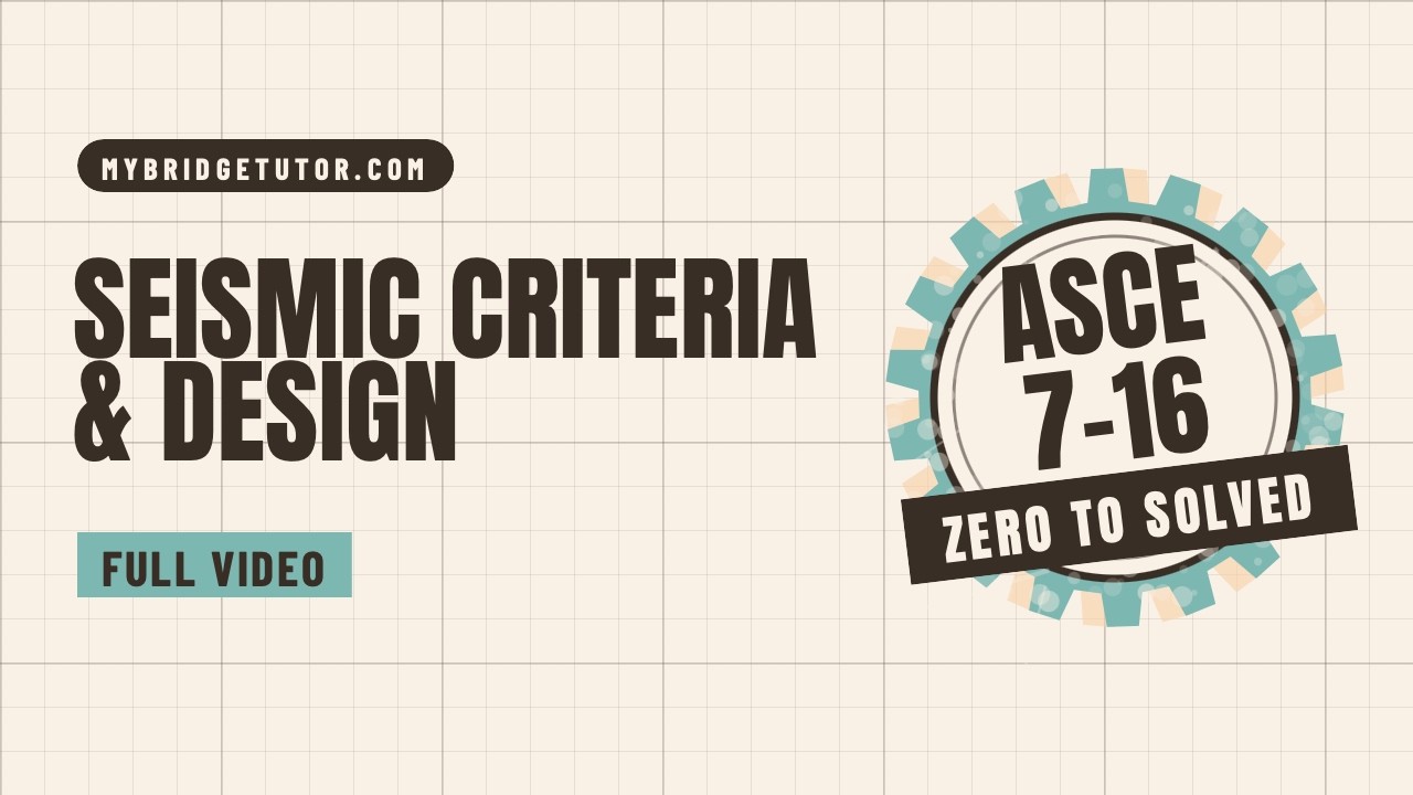 Structural Design Loads - Seismic Criteria and Design