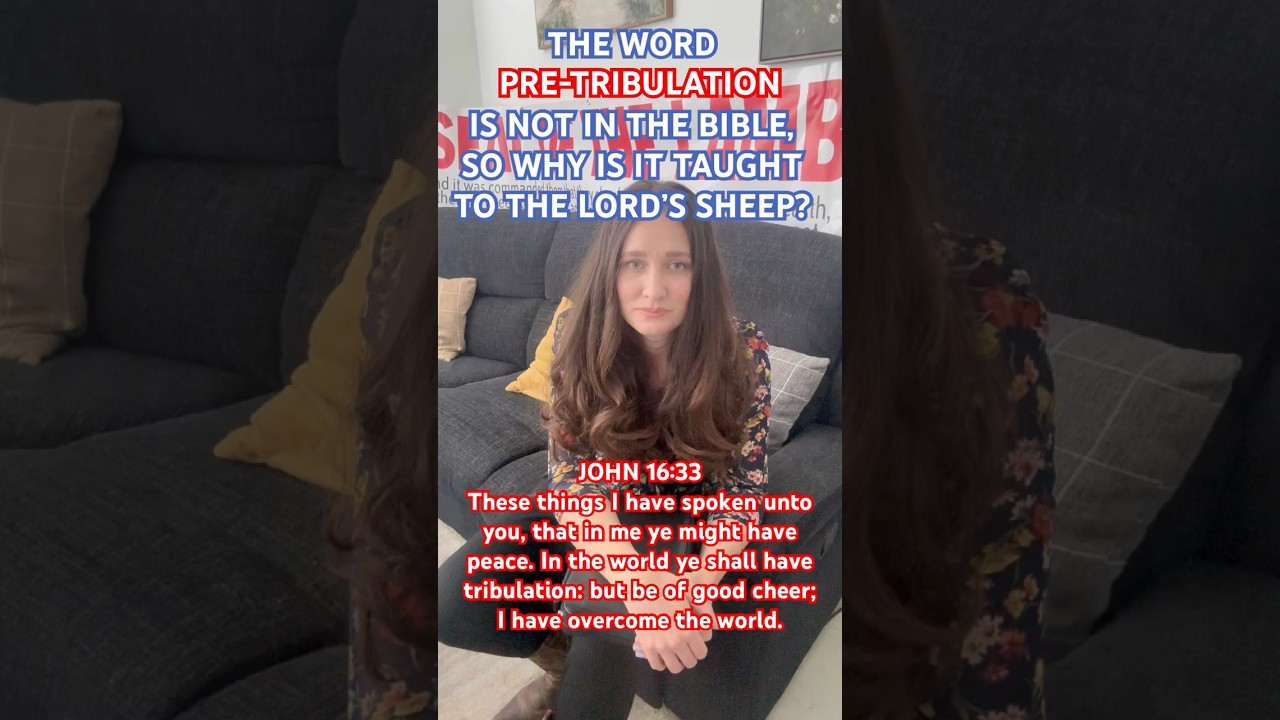 Were you taught PRE-TRIBULATION as I was? TEST EVERYTHING! READ THE ENTIRE BIBLE AND KNOW THE TRUTH