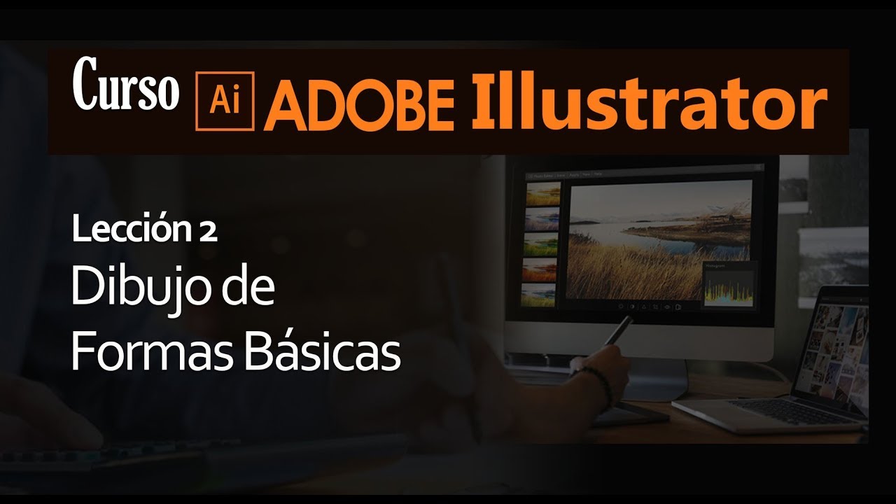 📣Adobe Illustrator 🎬 Curso Completo Formas B&aacute;sicas 1🔴