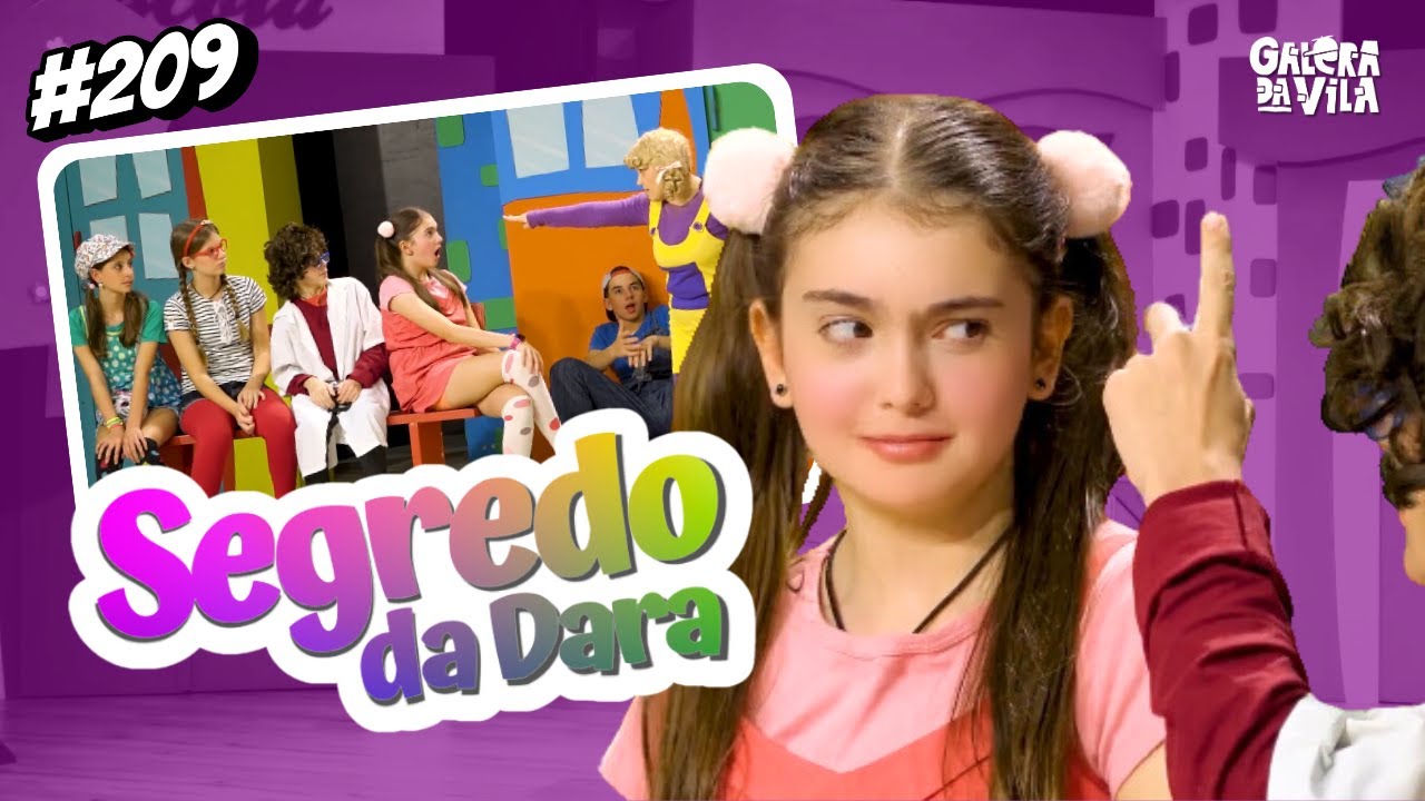 O SEGREDO DA DARA | Ep.209 #historiainfantil