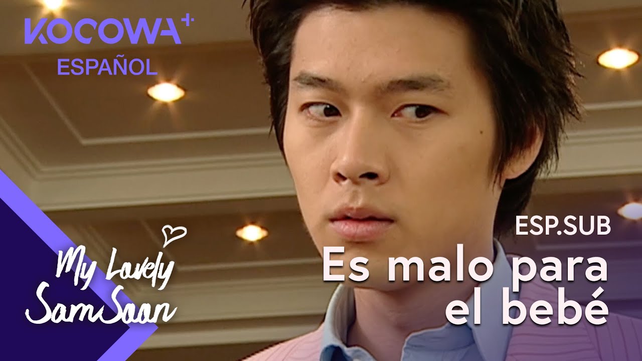 [ESP.SUB] Es malo para el bebé | My Lovely Sam Soon EP10 | KOCOWA+ ESPAÑOL