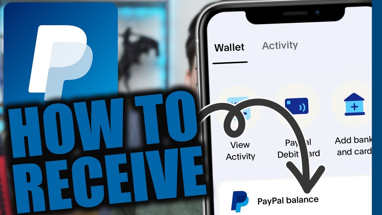 How to Receive Money on PayPal on Mobile