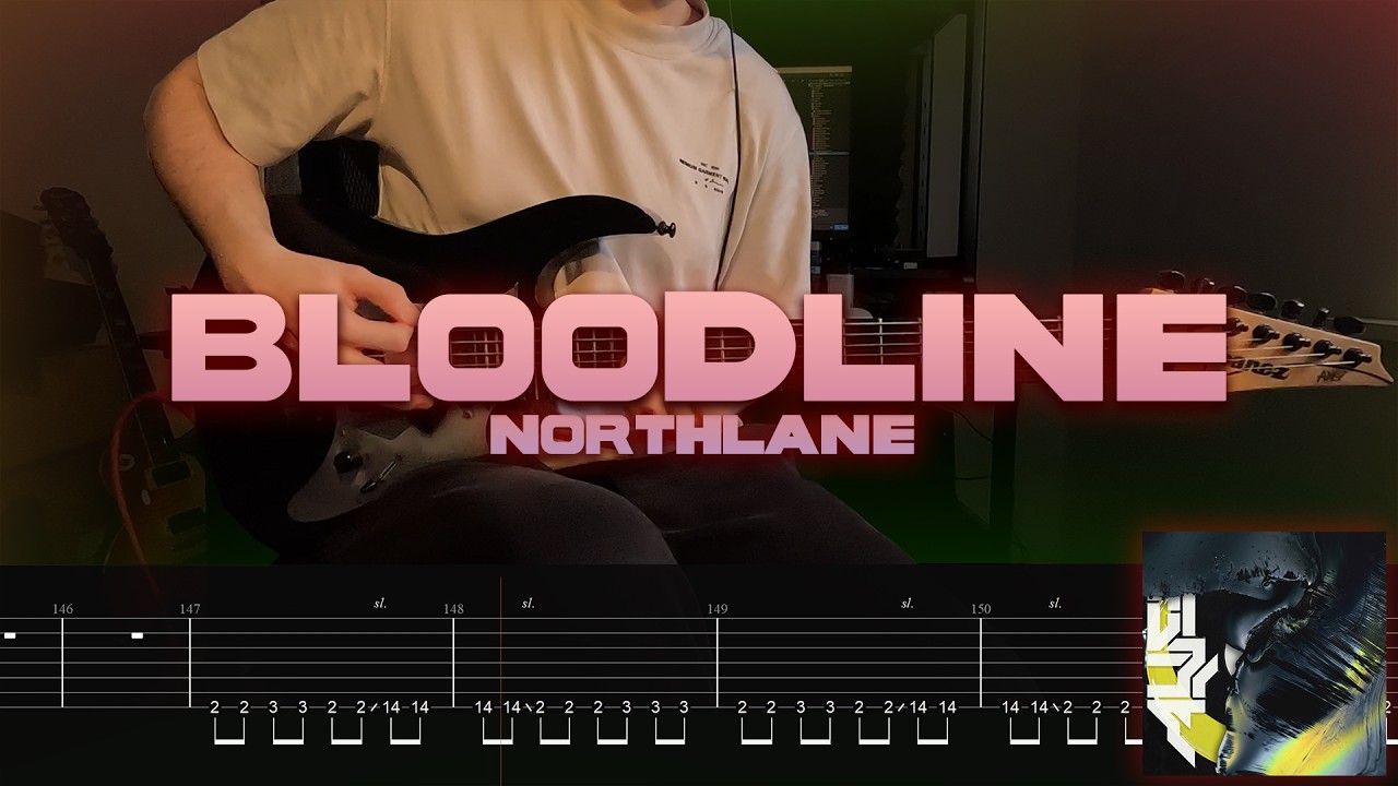 Bloodline - Northlane (ON-SCREEN TABS) (ONE-TAKE COVER)