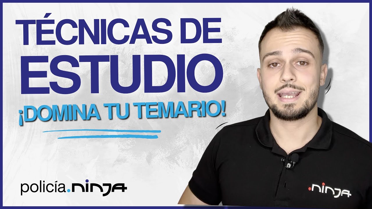 Las MEJORES TÉCNICAS DE ESTUDIO para dominar tu temario 💪 | Policía y Guardia Civil