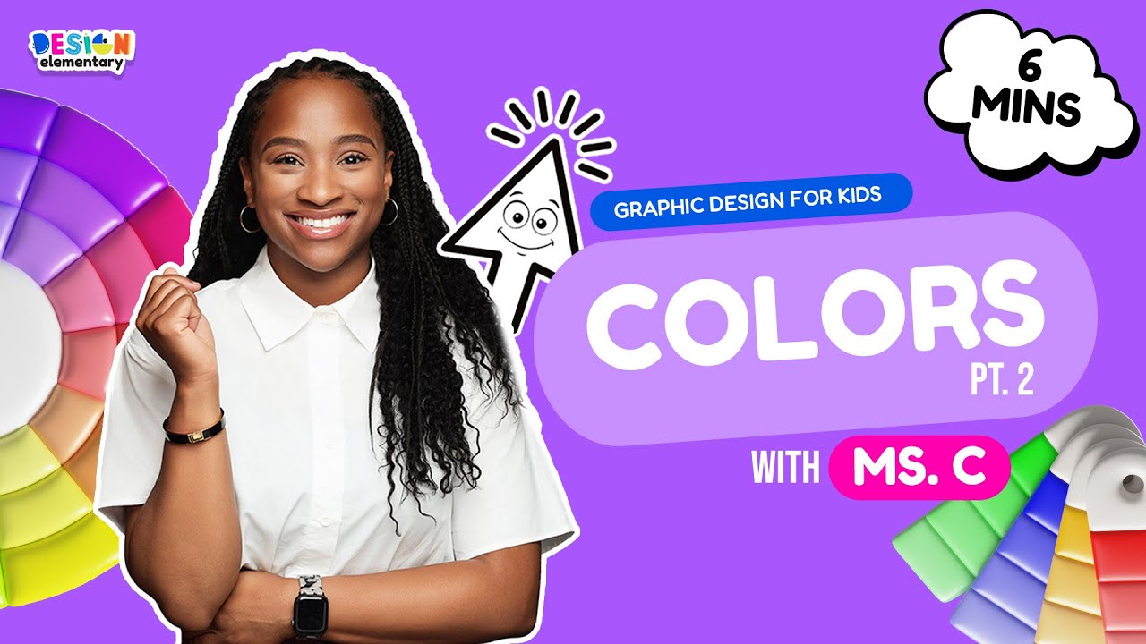 Learn Colors pt. 2 with Ms. C —Graphic Design for Kids — Kids Song and Videos — Design Elementary