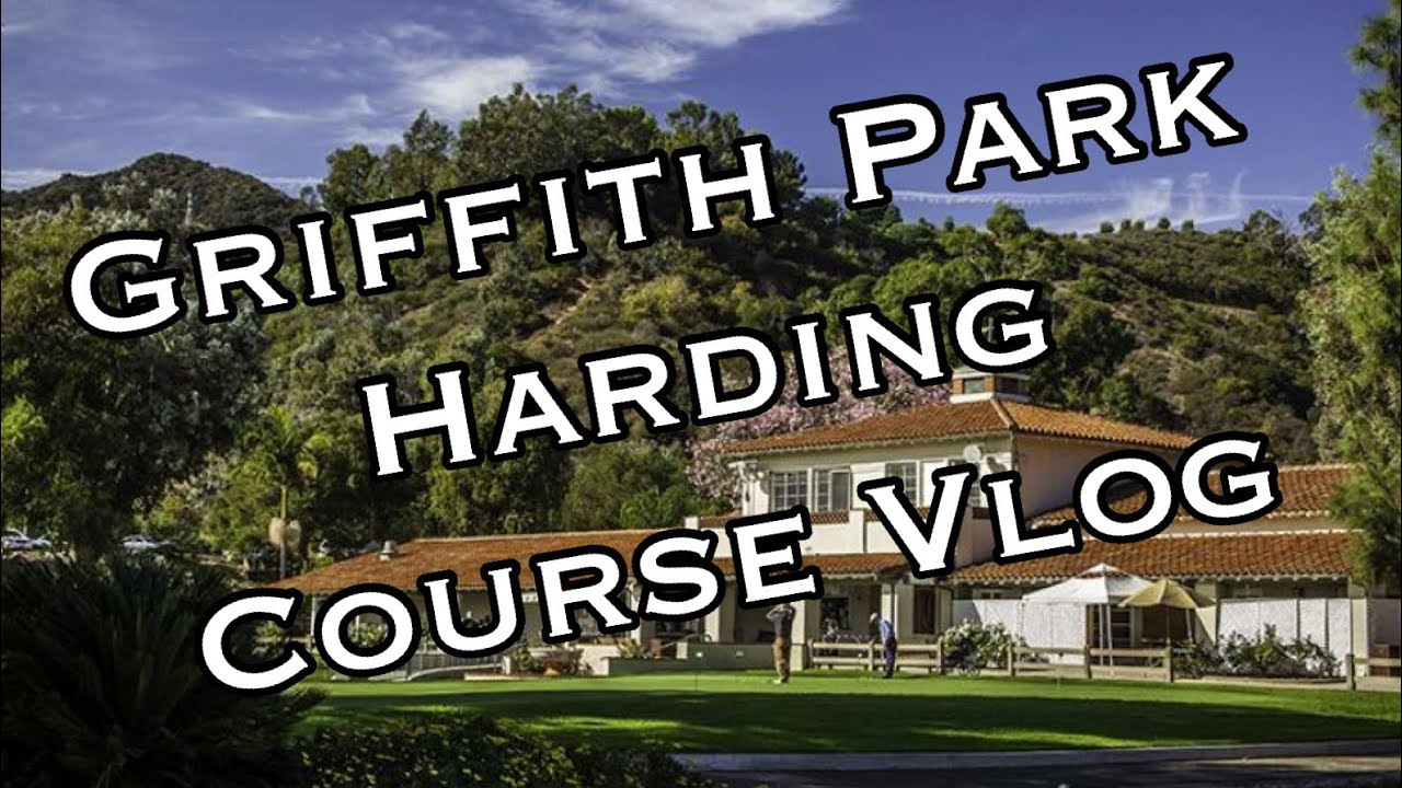 Ready Golf, Ep. 30 Griffith Park Harding Course Vlog Part 1