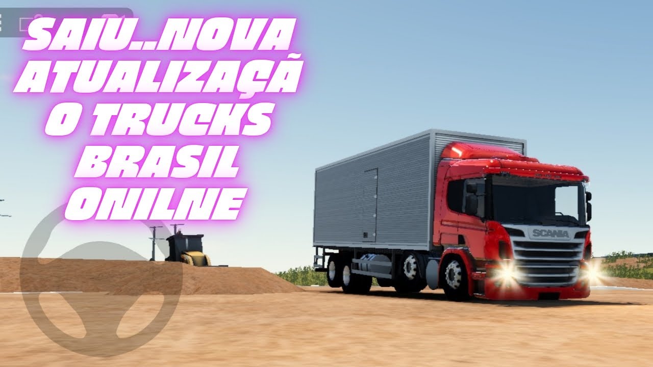 SAIU... NOVA ATUALIZAÇÃO TRUCKS BRASIL ONILNE CONFIRA O Q VEIO