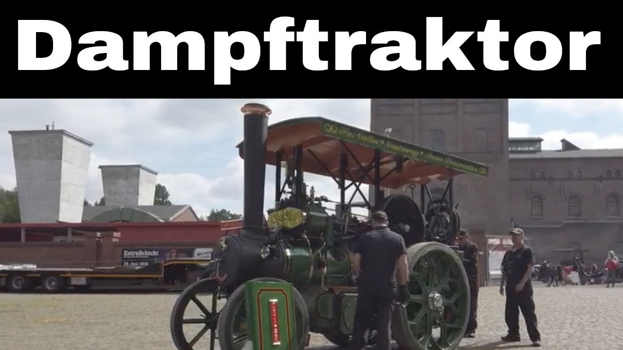 Dampftraktor im Einsatz auf der Zeche Hannover