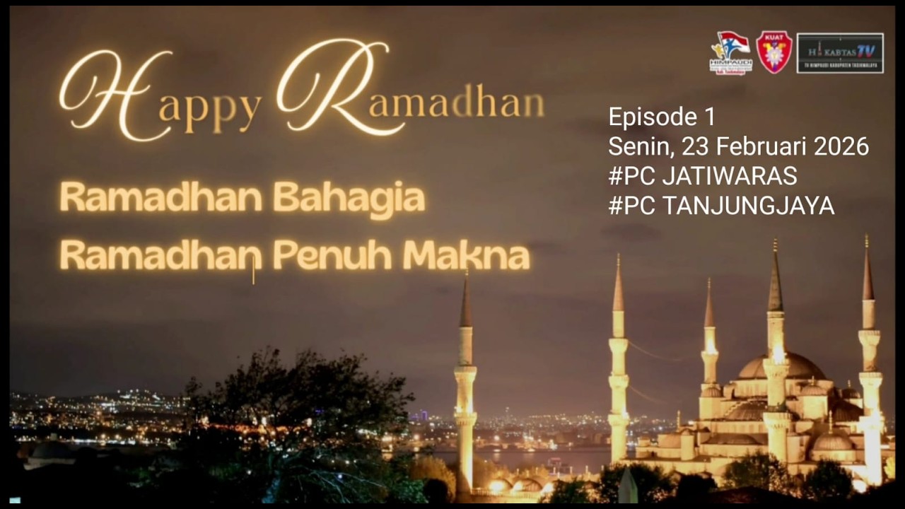 HAPPY RAMADHAN #6 EPISODE 1 PC JATIWARAS & PC TANJUNGJAYA  #himpaudi