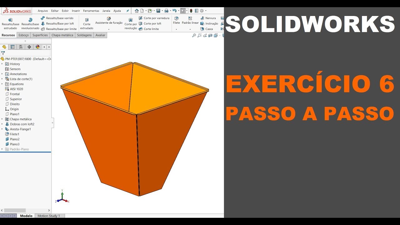 SOLIDWORKS | EXERCÍCIO 6 - PASSO A PASSO | CHAPA METÁLICA - LOFT #solidworks