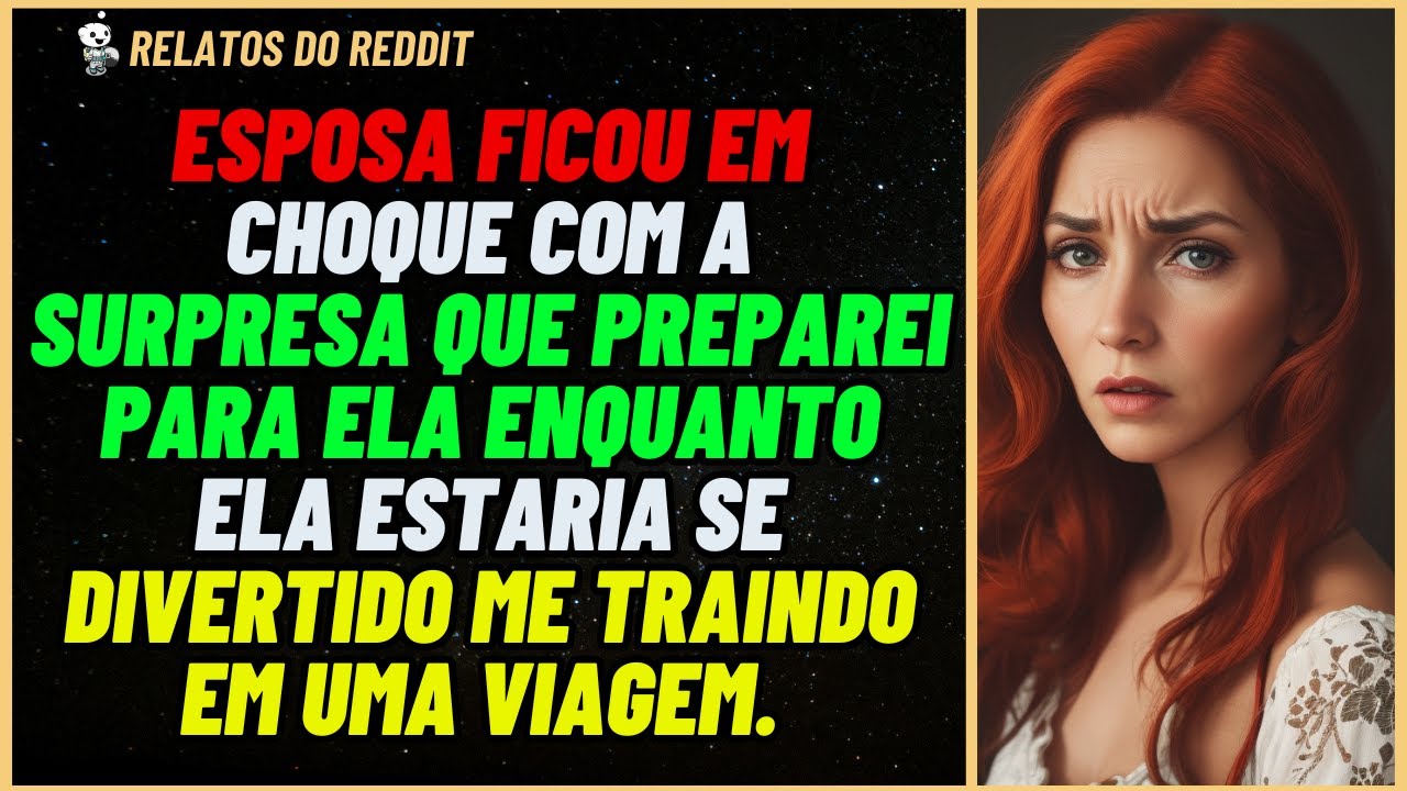 Coloquei uma SURPRESA na mala de ESPOSA após descobrir sua TRAIÇÃO... #reddit #relato