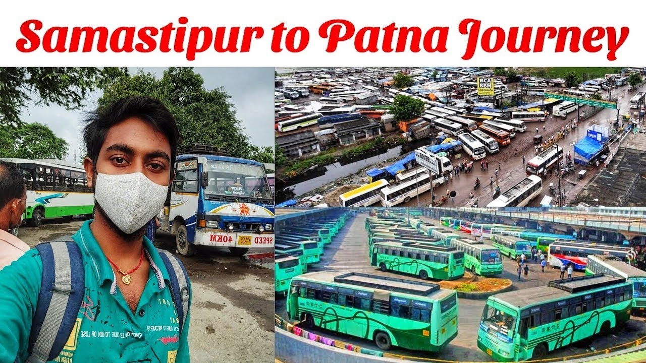 Samastipur to Patna journey | samastipur to Patna by road/Bus. patna to samastipur bus seva