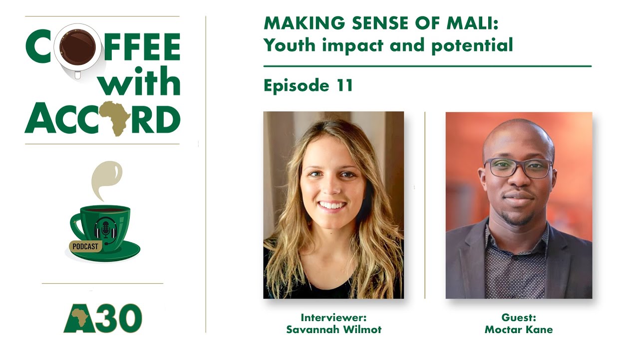 COFFEE WITH ACCORD - MAKING SENSE OF MALI
