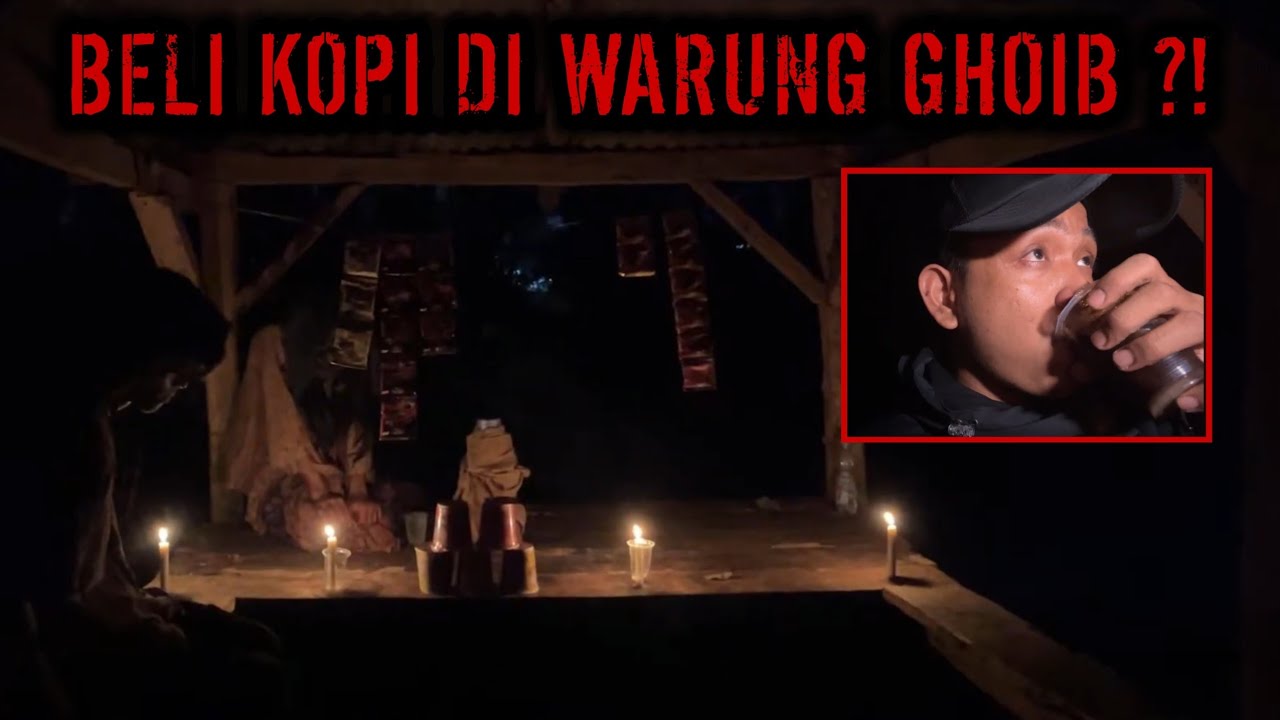PERTAMA KALI BELI KOPI DI WARUNG GHOIB… PENGALAMAN PALING SERAM SAAT EXPLORE‼️