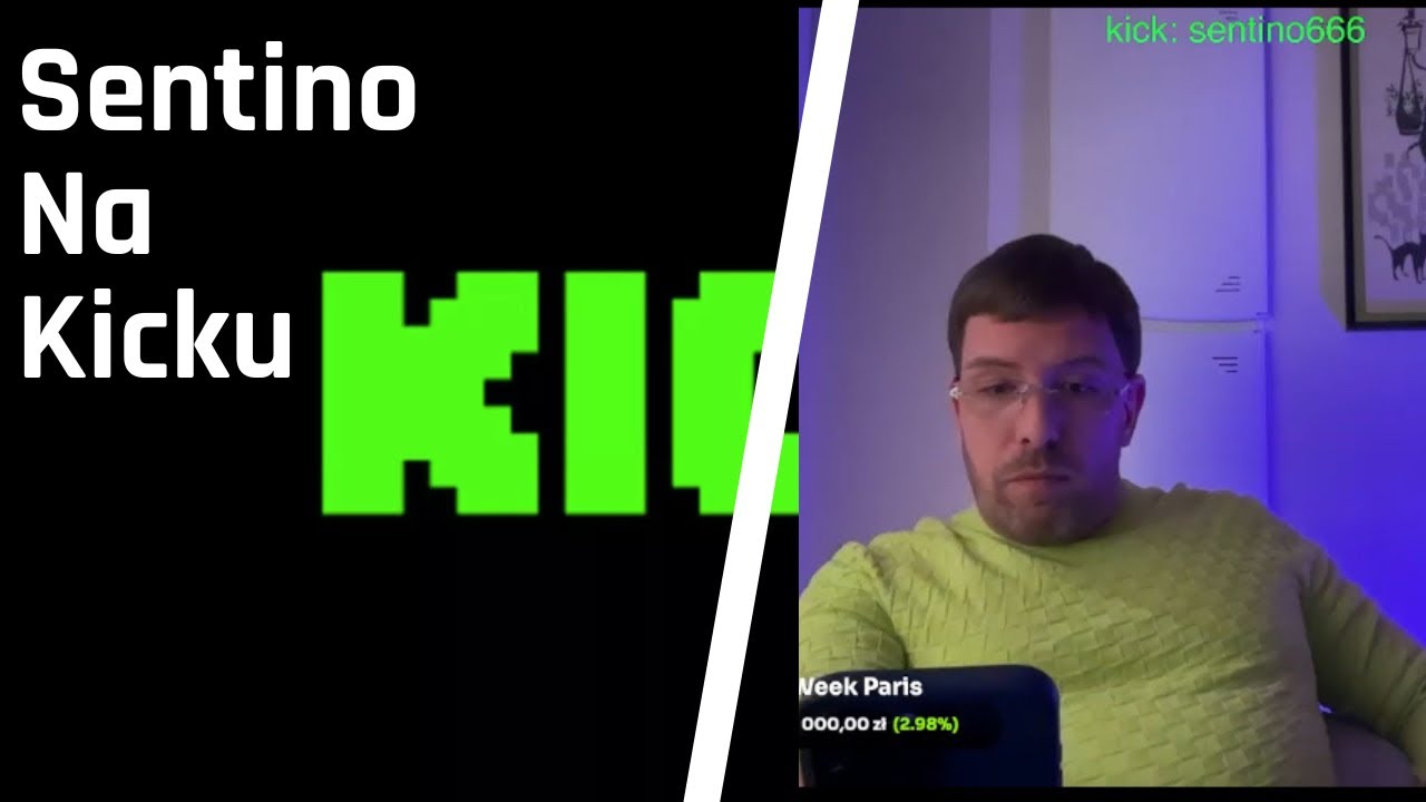 SENTINO NA KICKU - NAJLEPSZE MOMENTY 😂