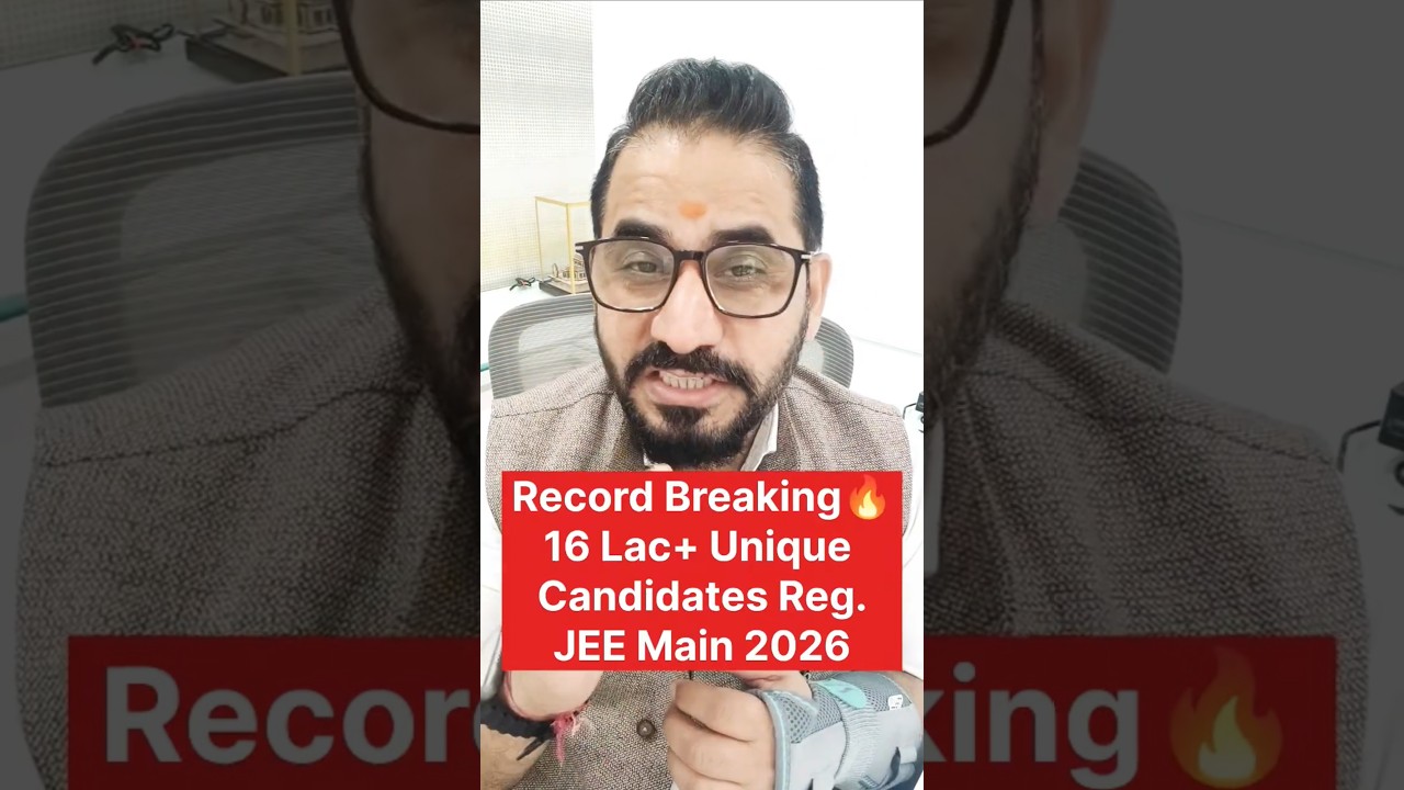 Record टूट गए🔥16 Lac+ Unique Registration😳 JEE Main 2026 #jee #jeemain #shorts #neet