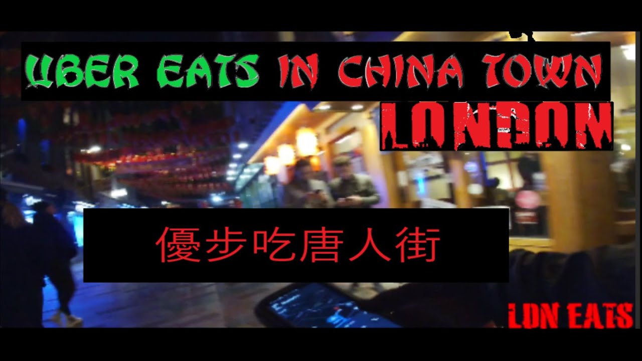 UberEats Deliveries in London's China Town - Saturday Night
