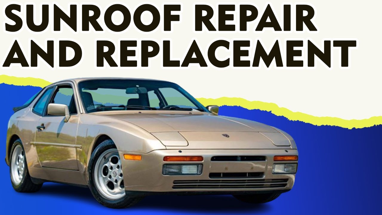 Ремонт и замена люка Porsche 944 Turbo (1986 - 1989)