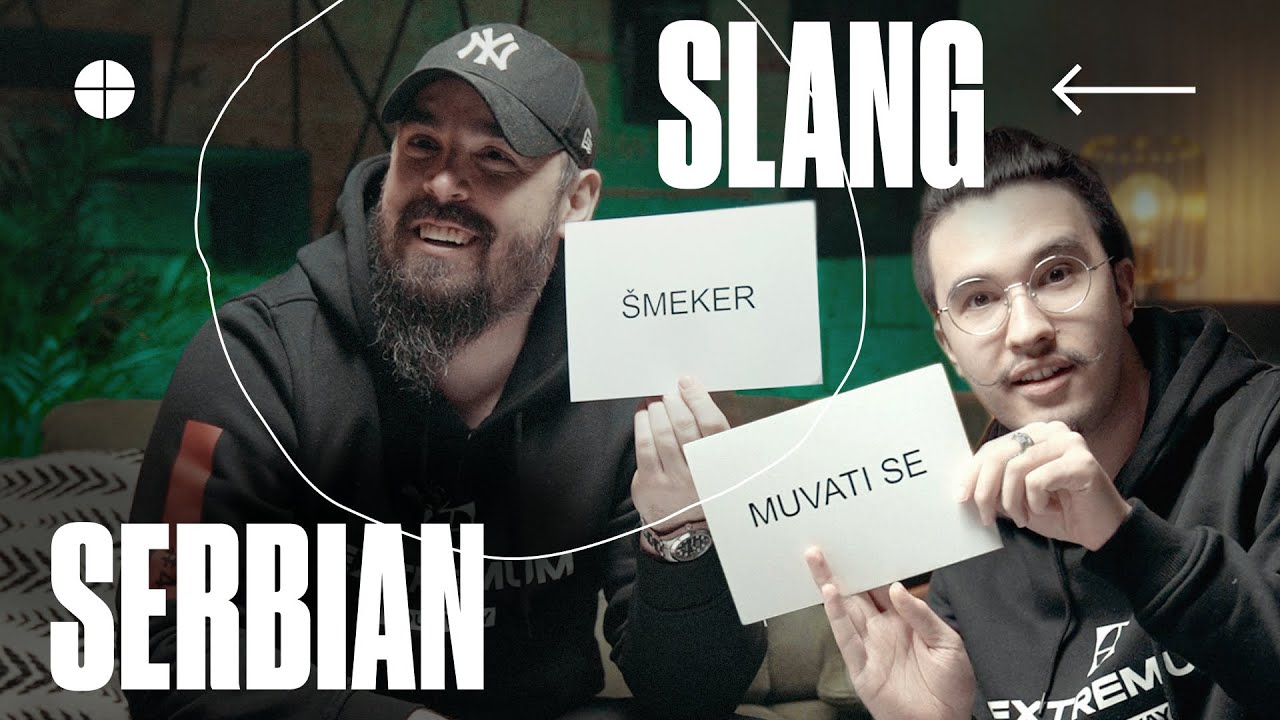 kassad teaches you & Gratisfaction Serbian slang. EXTREMUM CSGO